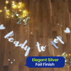 Ready to Pop Baby Shower Banner 1.5m Silver Foil Gender Neutral Baby Bunting Décor