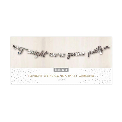 OTW118 Stitched Garland - Tonight We're Gonna Party - New Years Eve