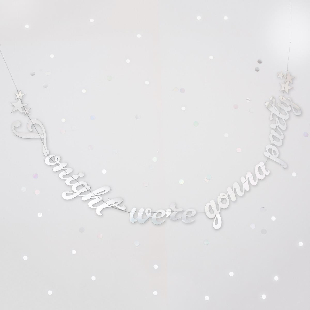 OTW118 Stitched Garland - Tonight We're Gonna Party - New Years Eve