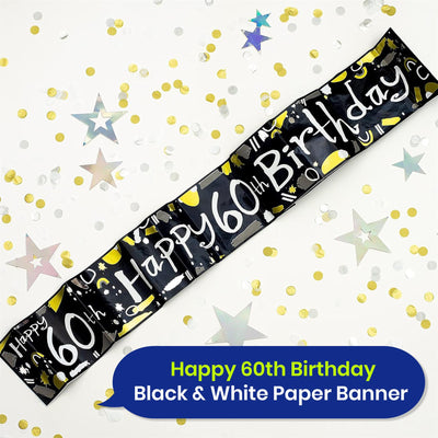 Happy 60th Birthday Black and White Banner 2.6m Party Decor for Milestone Celebration