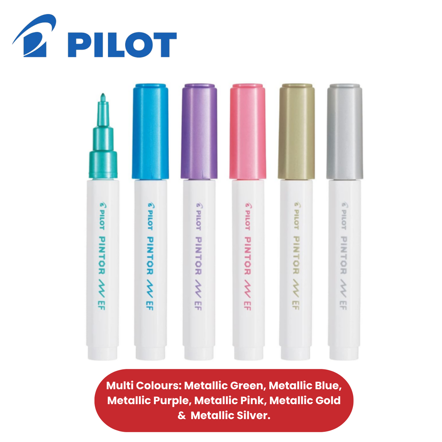 Pilot Pintor - Wallet of 6 Extra Fine - Gold, Pink, Blue, Green, Violet, Silver