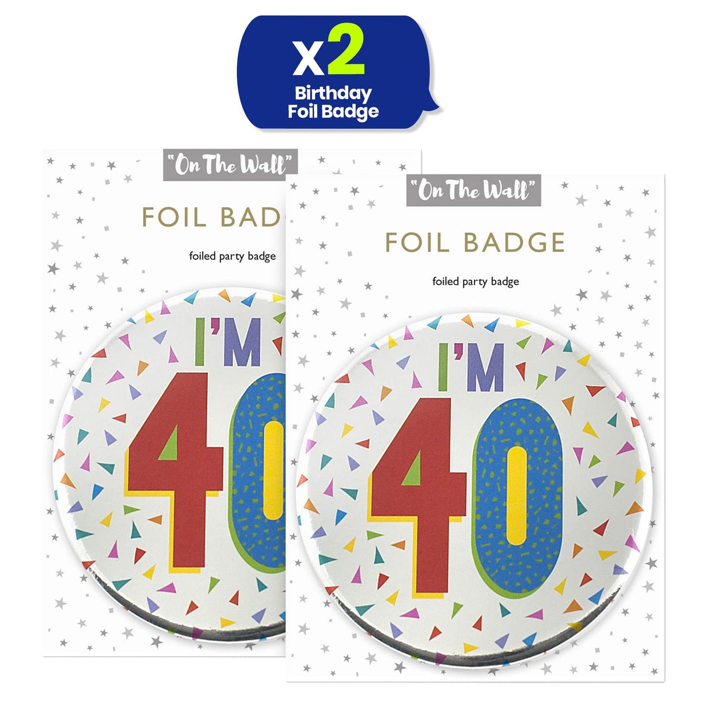 Silver 40th Birthday Badge 8.5cm Foil Pin Birthday Outfit Accessory Wear